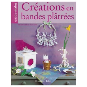 Livre Créations en bandes plâtrées - Second Hand