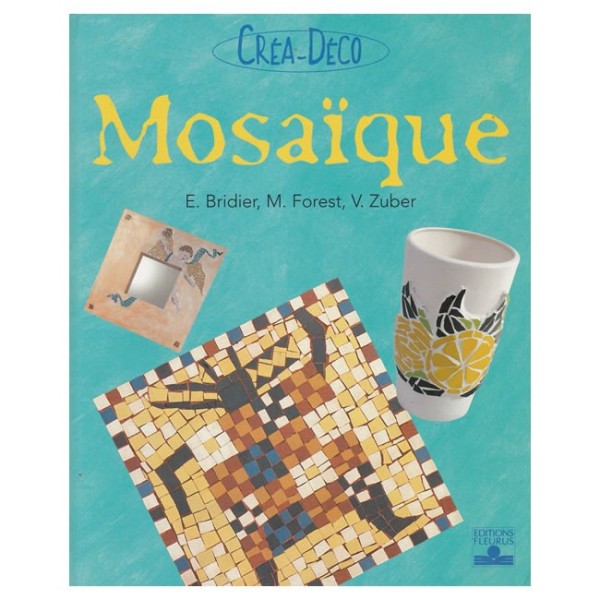 Livre Mosaïque Créa Déco - Second Hand