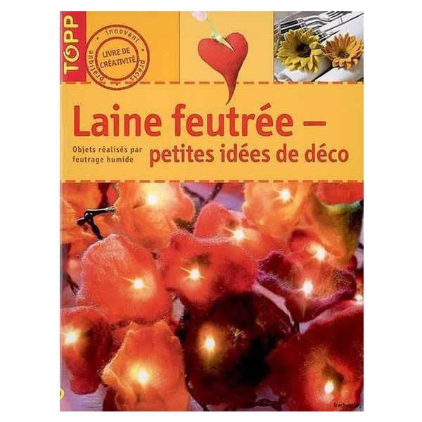 Livre Laine feutrée - petites idées de déco