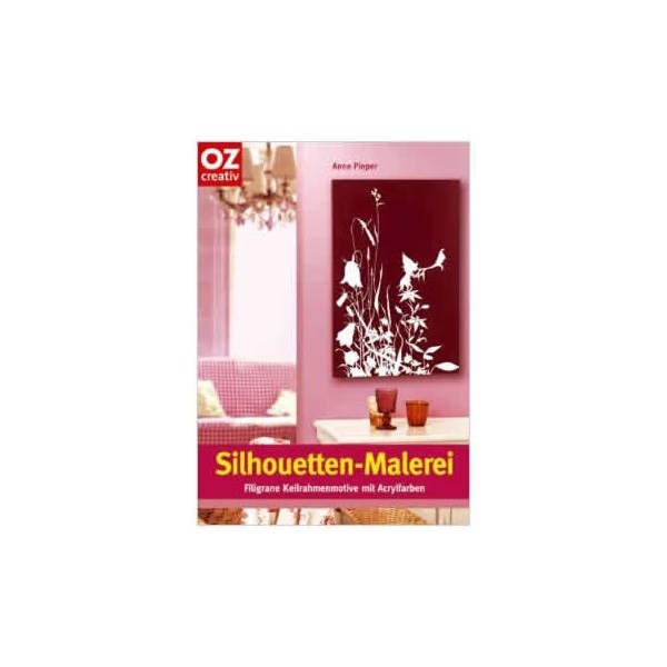 Book "Silhouetten-Malerei ", german